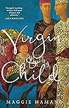 Virgin & Child: "A compelling alternative papal mystery"