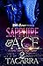 Sapphire and Ace 2: A Dirty South Love Affair (Diamond Family Saga)
