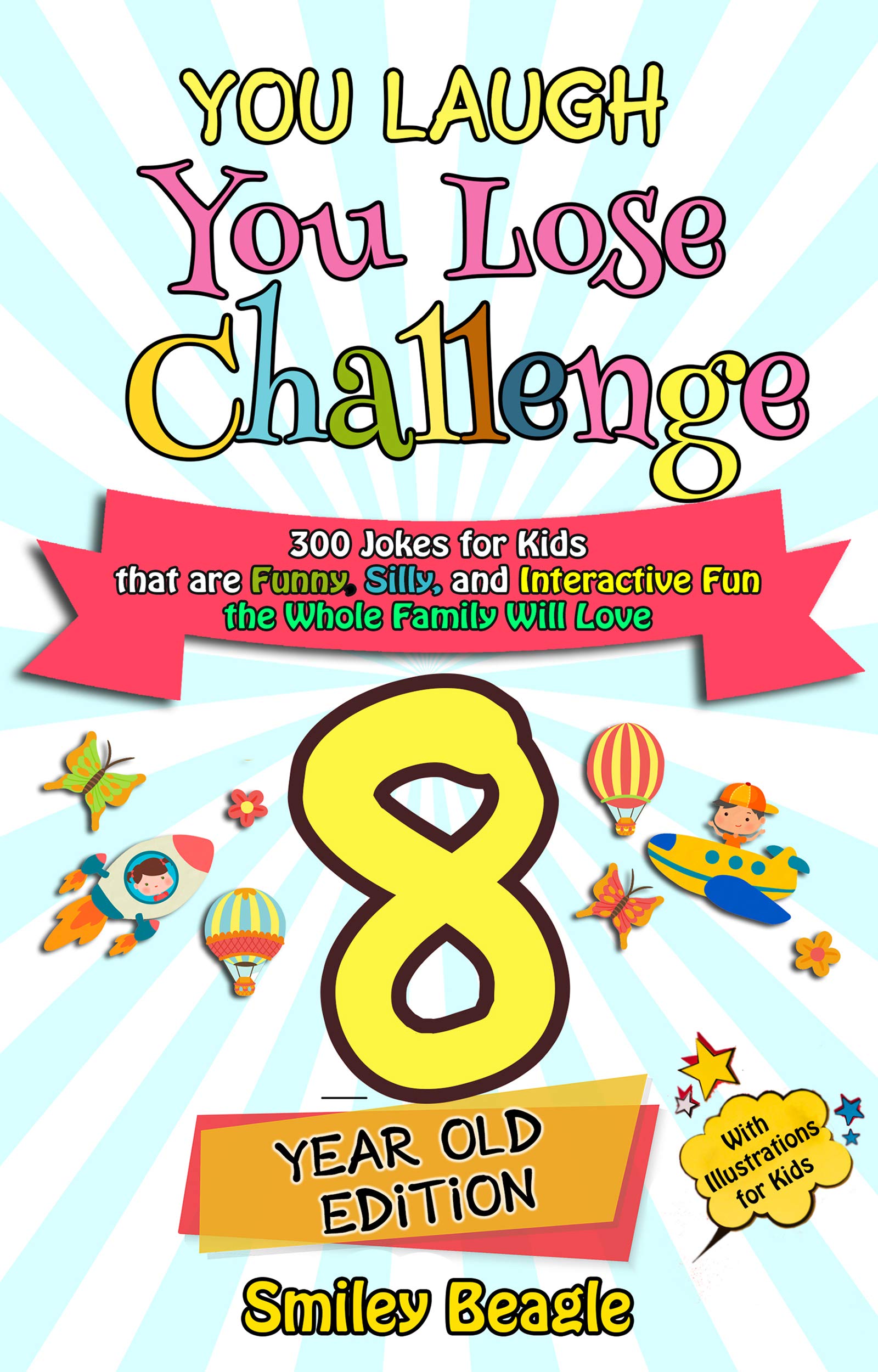 You Laugh You Lose Challenge - 8-Year-Old Edition (You Laugh You Lose #3)