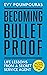 Becoming Bulletproof by Evy Poumpouras