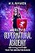 Merlin's Supernatural Academy by K.L. Rymer