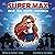 Super Max and the Math Menace: A book about finding the hero within to overcome anxiety when faced with the unexpected