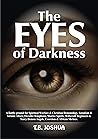 THE EYES OF DARKN...