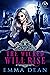 The Wicked Will Rise (Unive...