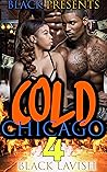Cold Chicago Love 4