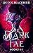 The Dark Fae Books 4 - 5 by Quinn Blackbird The Dark Fae Books 4 - 5 by Quinn Blackbird