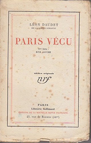 Paris Vécu - 2ème série: Rive Gauche