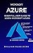AZURE: MICROSOFT AZURE: Ess...