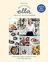 A taste of Deliciously Ella: The Plant-based Cookbook A taste of Deliciously Ella: The Plant-based Cookbook