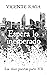 Espera lo inesperado by Vicente Raga