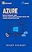 Azure:Microsoft Azure: Buil...