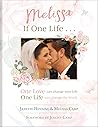 Melissa, If One Life