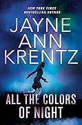 All the Colors of Night (Fogg Lake, #2)