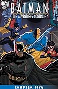 Batman: The Adventures Continue (2020-) #5
