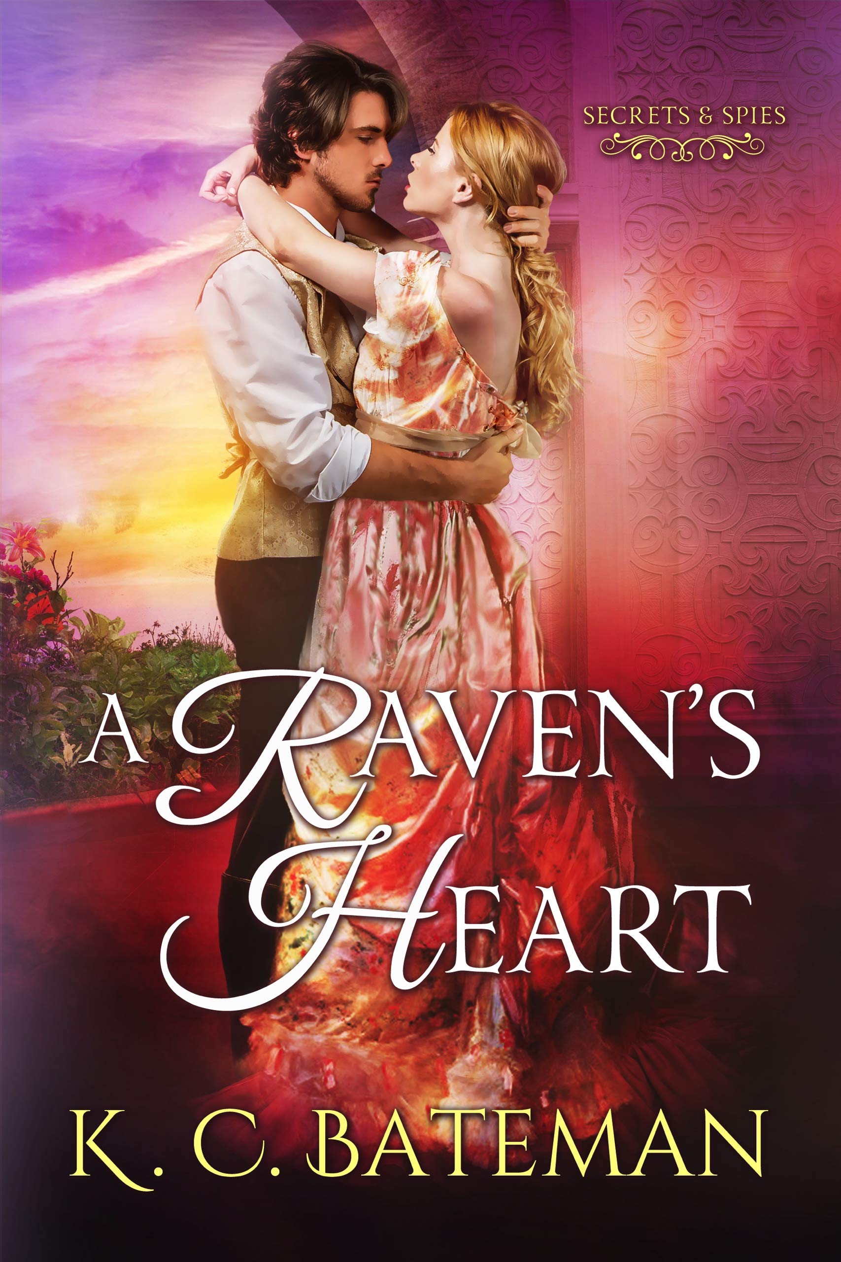A Raven's Heart (Secrets & Spies #2)