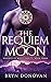 THE REQUIEM MOON (Knights o...
