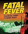 Fatal Fever: Trac...