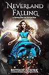 Neverland Falling by Brittany Fichter
