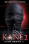Kane 2: Brother t...