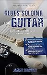 Blues Soloing For...