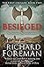 Besieged by Richard Foreman