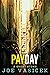 Payday: A Short Story