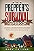 The Preppers Survival Handbook by Buck Collins