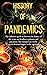 History Of Pandemics by David Anversa