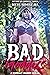 Bad Goddess: A LitRPG Harem Adventure Serial