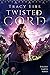 Twisted Cord (Folded Earth #2)