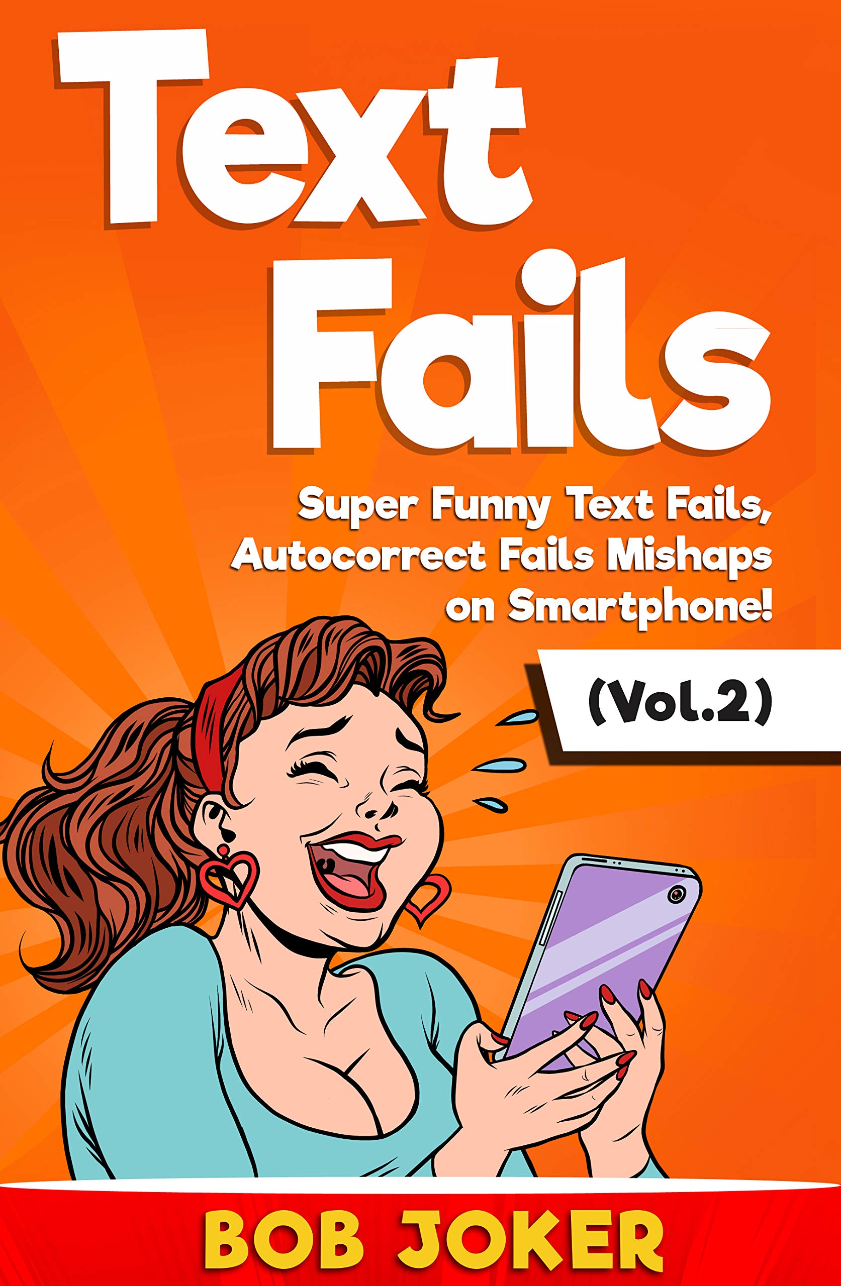 TEXT FAILS : Super Funny Text Fails, Autocorrect Fails Mishaps on Smartphone! (Vol.2)