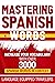Mastering Spanish Words: In...