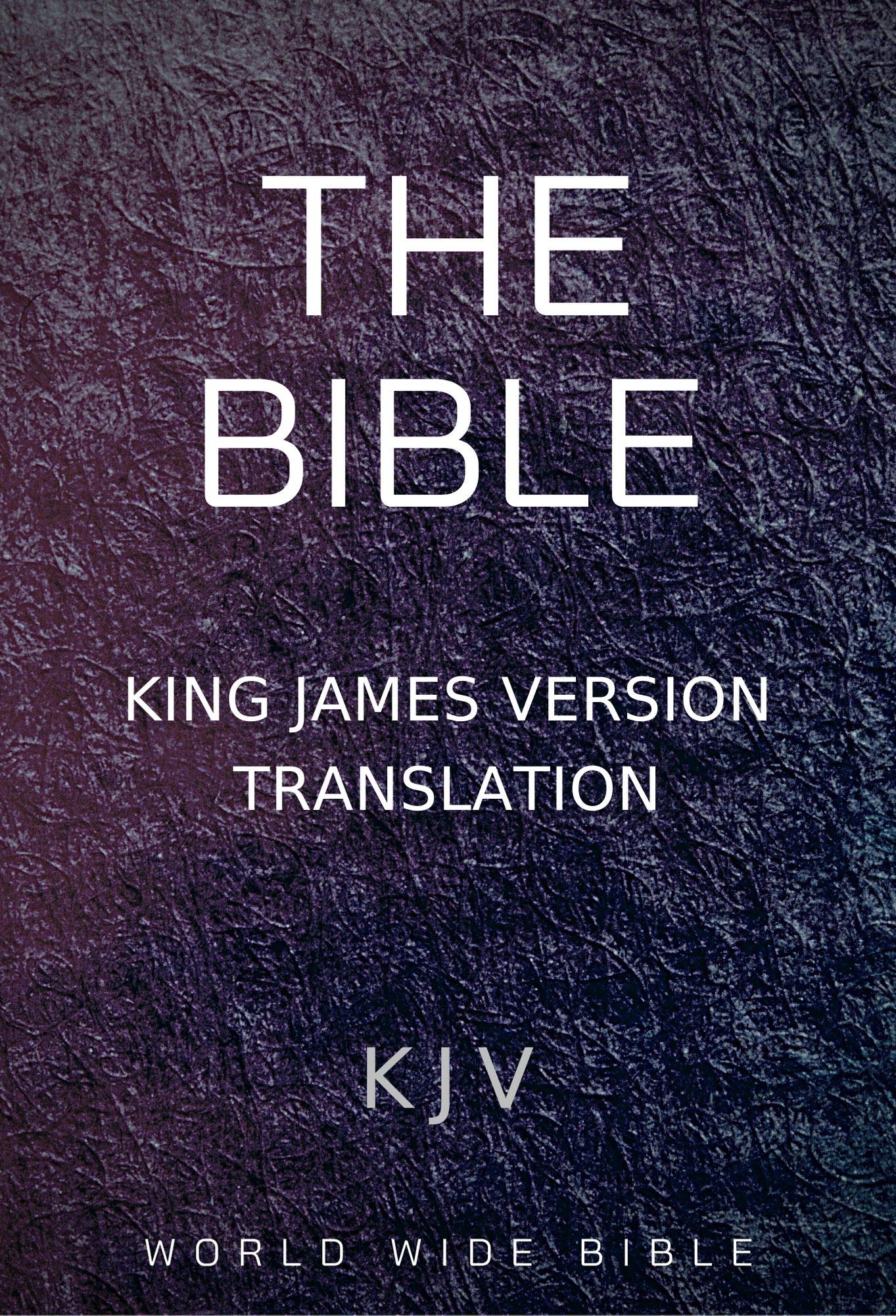 The Bible: King James Version Translation