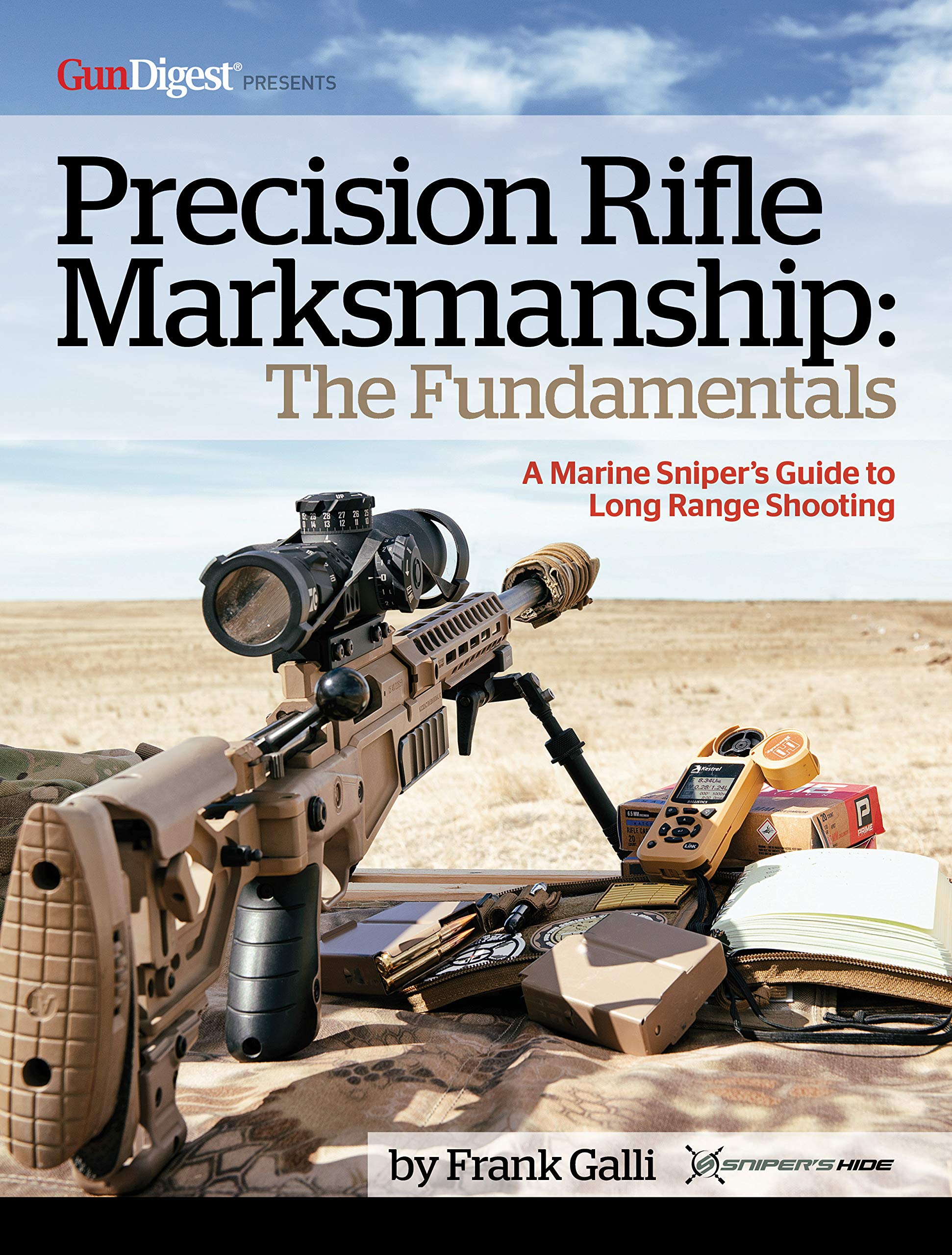 Precision Rifle Marksmanship: The Fundamentals: A Marine Sniper's Guide to Long Range Shooting (Kindle Edition)