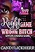 Right Game Wrong Bitch: Lov...