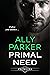 Primal Need (Prowlers #3)