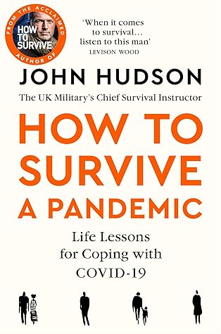 How to Survive a Pandemic: Life Lessons for Coping with Covid-19