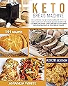 Keto Bread Machin...