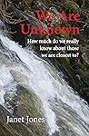 We Are Unknown