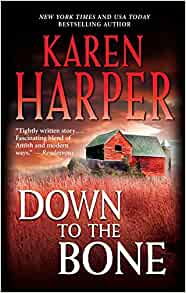 Down to the Bone (Mass Market Paperback)