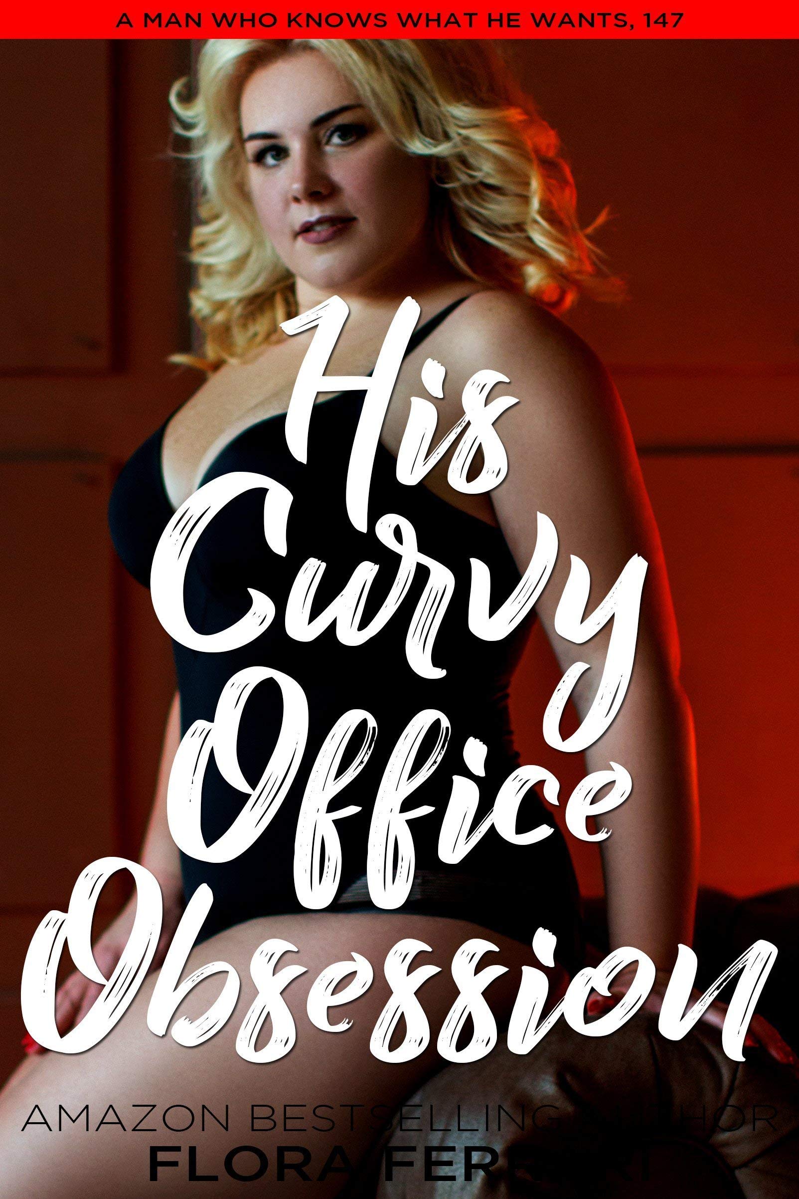 His Curvy Office Obsession (Kindle Edition)