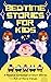 Bedtime Stories For Kids by Vinit Sharma