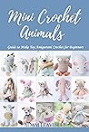 Mini Crochet Anim...