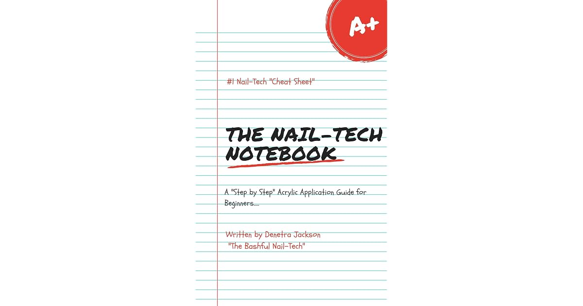 Nail Tech Paper The Nail-Tech Notebook: A