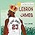 Lebron James Kids Book by A.D. Largie