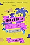 Baffled at the Beach (Maile Spencer Honolulu Tour Guide Mysteries Book 2)