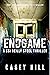 Endgame (CSI Reilly Steel #8)
