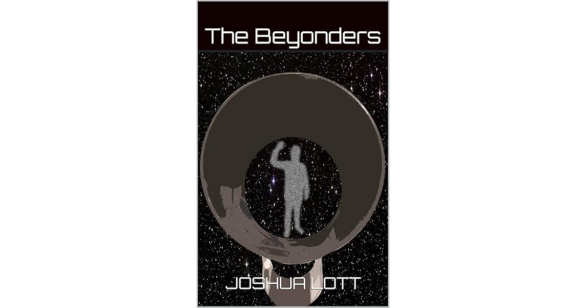 The Beyonders By Joshua Lott