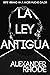 La Ley Antigua