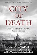 City of Death: An Inspector Bowman Casebook